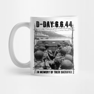 D-Day: In memory of their sacrifice - WW2 Mug